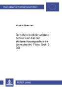 Die «bekenntnisfreie weltliche Schule» : kein Fall der «Weltanschauungsschule» im Sinne des Art. 7 Abs. 5 Alt. 2 GG?