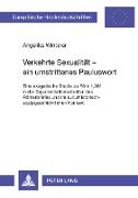 Verkehrte Sexualität ¿ ein umstrittenes Pauluswort