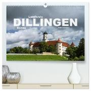 Landkreis Dillingen Donau (hochwertiger Premium Wandkalender 2024 DIN A2 quer), Kunstdruck in Hochglanz