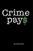 Crime Pay$