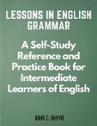 Lessons in English Grammar