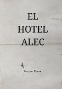 El Hotel Alec