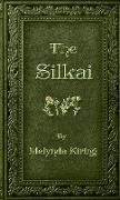 The Silkai