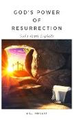 God's Power of Resurrection