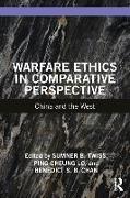 Warfare Ethics in Comparative Perspective