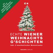 Hörbuch. Die ORF und Radio Wien Stimme Roman Danksagmüller liest aus Echte Wiener Weihnachtsg`schichten