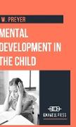 Mental Development in the Child