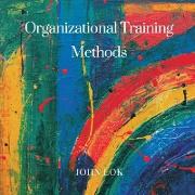 Organizational Training Methods
