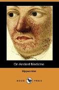 On Ancient Medicine (Dodo Press)