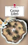 Camp Eden. Life is a Story - story.one
