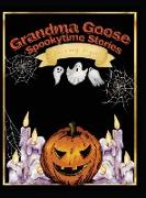 Grandma Goose Spookytime Stories