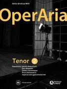 OperAria Tenor Band 2: lyrisch-dramatisch