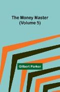 The Money Master (Volume 5)