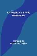 La Russie en 1839, Volume IV