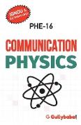 PHE-16 COMMUNICATION PHYSICS