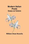 Modern Italian Poets, Essays and Versions