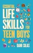 Essential Life Skills for Teen Boys