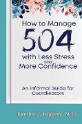 How to Manage 504 with Less Stress and More Confidence