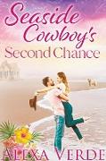 Seaside Cowboy's Second Chance
