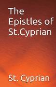 The Epistles of St. Cyprian