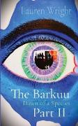 The Barkuu Part II