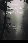 Whispers of the Forgotten Forest