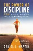 The power of discipline
