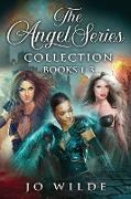 The Angel Series Collection - Books 1-3