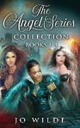 The Angel Series Collection - Books 1-3