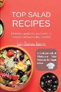 Top Salad Recipes - Fresh and Flavorful Vegetarian Delights