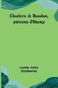 Charlotte de Bourbon, princesse d'Orange