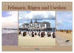 Fehmarn, Rügen und Usedom - Impressionen von den drei großen Ostseeinseln (Tischkalender 2024 DIN A5 quer), CALVENDO Monatskalender