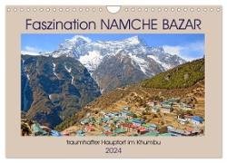 Faszination NAMCHE BAZAR (Wandkalender 2024 DIN A4 quer), CALVENDO Monatskalender