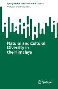 Natural and Cultural Diversity in the Himalaya