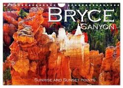 Bryce Canyon, Sunrise and Sunset points (Wall Calendar 2024 DIN A4 landscape), CALVENDO 12 Month Wall Calendar