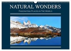 Natural Wonders, Fascinating Places in The World (Wall Calendar 2024 DIN A3 landscape), CALVENDO 12 Month Wall Calendar