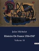 Histoire De France 1516-1547