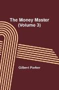 The Money Master (Volume 3)
