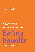 How to Help Someone with an Eating Disorder