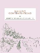 Walking Contemplations