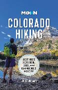 Moon Colorado Hiking (First Edition)