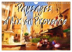 Paysages d'Aix en Provence (Calendrier mural 2024 DIN A4 vertical), CALVENDO calendrier mensuel