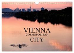 VIENNA COSMOPOLITAN CITY (Wall Calendar 2024 DIN A4 landscape), CALVENDO 12 Month Wall Calendar