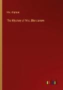 The Mystery of Mrs. Blencarrow