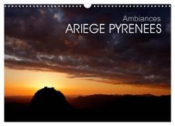 Ambiances Ariège Pyrénées (Calendrier mural 2024 DIN A3 vertical), CALVENDO calendrier mensuel