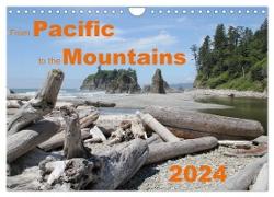 From Pacific to the Mountains 2024 (Wall Calendar 2024 DIN A4 landscape), CALVENDO 12 Month Wall Calendar