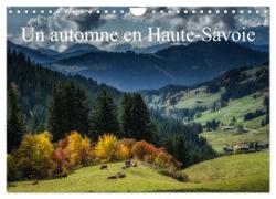 Un automne en Haute-Savoie (Calendrier mural 2024 DIN A4 vertical), CALVENDO calendrier mensuel
