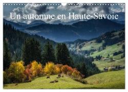 Un automne en Haute-Savoie (Calendrier mural 2024 DIN A3 vertical), CALVENDO calendrier mensuel