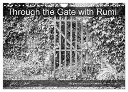 Through the Gate with Rumi (Wall Calendar 2024 DIN A4 landscape), CALVENDO 12 Month Wall Calendar