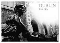 Dublin fair city (Wall Calendar 2024 DIN A3 landscape), CALVENDO 12 Month Wall Calendar